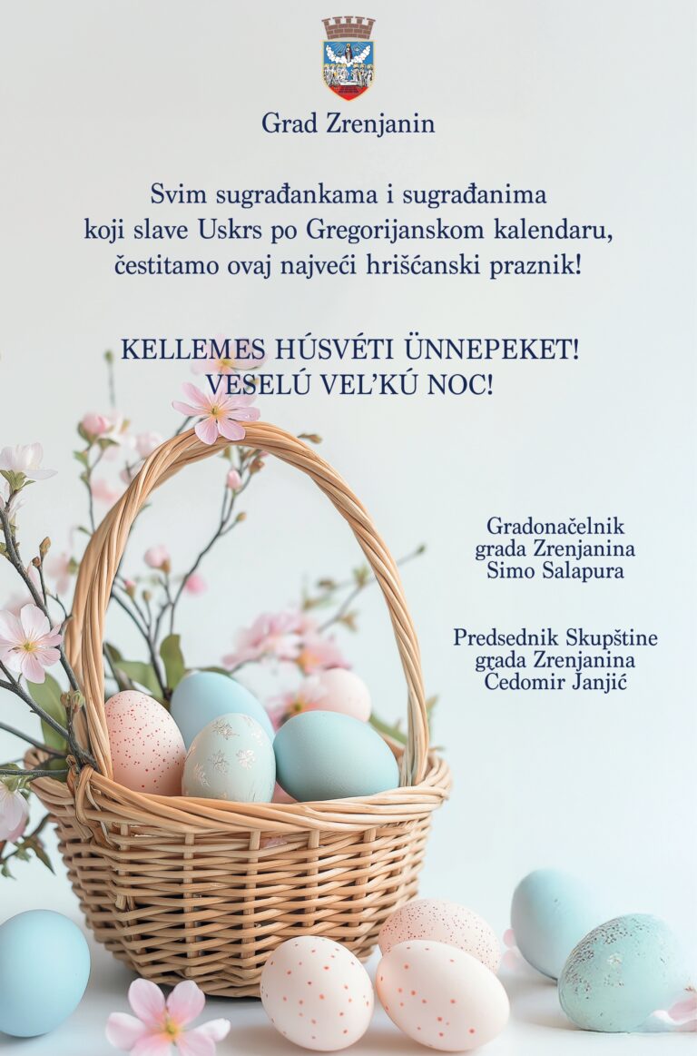 Представници града Зрењанина упутили честитку поводом Ускрса