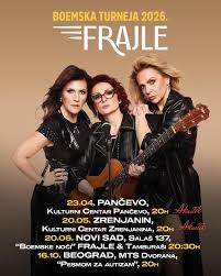 „Фрајле“ стижу у Зрењанин